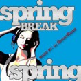 dj GhostRider- Spring Break